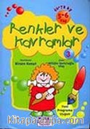 Renkler ve Kavramlar 5 - 6 Yaş