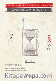Sosyal, Beşeri ve İdari Bilimler’de Akademik Araştırmalar 1