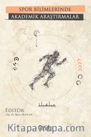 Spor Bilimlerinde Akademik Araştırmalar