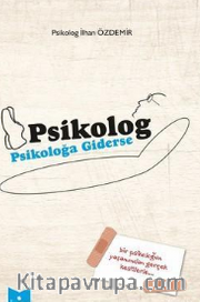 Psikolog Psikoloğa Giderse