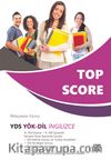 Top Score YDS YÖK-DİL İngilizce