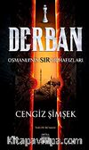 Derban & Osmanlı'nın Sır Muhafızları