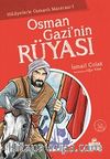 Osman Gazi'nin Rüyası / Hikayelerle Osmanlı Macerası 1
