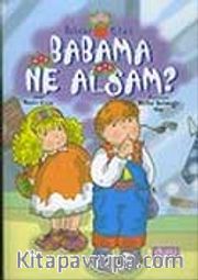 Babama Ne Alsam?