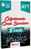 YKS 2. Oturum AYT Fizik Öğretmenin Özel Soruları