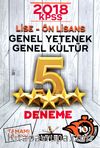 2018 KPSS Lise Ön Lisans Genel Yetenek Genel Kültür Tamamı Çözümlü (5 Deneme)
