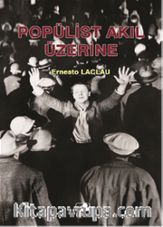 Popülist Akıl Üzerine