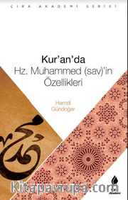 Kur’an’da Hz. Muhammed’in Özellikleri