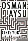 Çıkış Yok