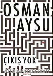 Çıkış Yok