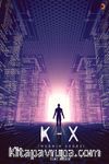 K-X İnsanın Vedası