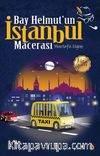 Bay Helmut’un İstanbul Macerası
