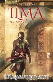 Evrenin Kitabı İlma / Son Savaş