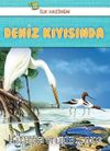 İlk Hazinem - Deniz Kıyısında