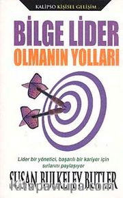 Bilge Lider Olmanın Yolları