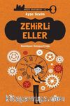 Zehirli Eller / Hikaye Anahtarcısı 3