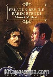 Felatun Bey İle Rakım Efendi