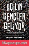 Açılın Gençler Geliyor