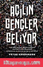 Açılın Gençler Geliyor