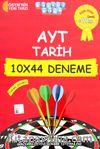 AYT Tarih 10x44 Deneme