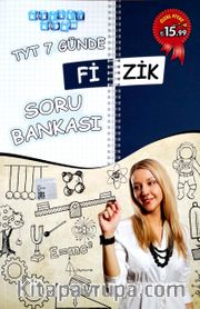 TYT 7 Günde Fizik Soru Bankası
