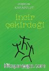 İncir Çekirdeği