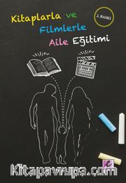 Kitaplarla ve Filmlerle Aile Eğitimi