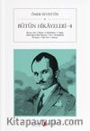 Bütün Hikayeleri 4