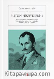 Bütün Hikayeleri 4