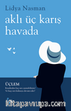 Aklı Üç Karış Havada