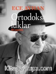 Ortodoksluklar 50 Yaşında (Ciltli)