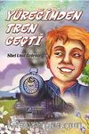 Yüreğimden Tren Geçti