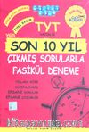 TYT Hazırlık YGS Son 10 Yıl Çıkmış Sorularla Fasikül Deneme