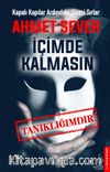 İçimde Kalmasın & Tanıklığımdır