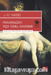 Psikanalizin Yedi Temel Kavramı
