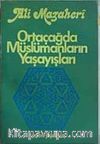 Ortaçağda Müslümanların Yaşayışları