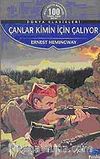 Çanlar Kimin İçin Çalıyor / 100 Temel Eser-Lise