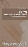 Kur'an Yorumlarında Kadın & Yeni Bir Yaklaşım Denemesi