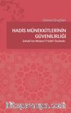 Hadis Münekkitlerinin Güvenilirliği