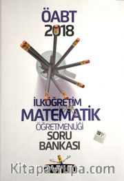 2018 ÖABT İlköğretim Matematik Öğretmenliği Tamamı Çözümlü Soru Bankası