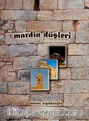 Mardin Düşleri <br /> Öyküler/Öykücükler