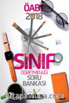 2018 ÖABT Sınıf Öğretmenliği Tamamı Çözümlü Soru Bankası