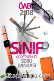2018 ÖABT Sınıf Öğretmenliği Tamamı Çözümlü Soru Bankası