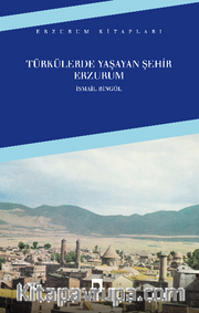 Türkülerde Yaşayan Şehir Erzurum