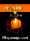 Annem İçin