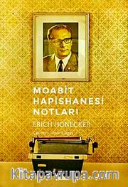 Moabit Hapishanesi Notları