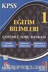KPSS Eğitim Bilimleri Çözümlü Soru Bankası 1