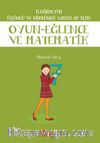 Oyun-Eğlence ve Matematik / İlköğretim 3. ve 4. Sınıflar İçin