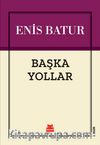 Başka Yollar