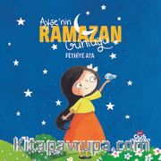 Ayşe’nin Ramazan Günlüğü